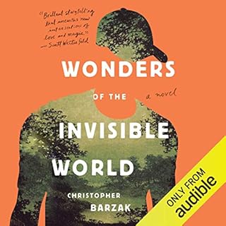 Wonders of the Invisible World Audiobook By Christopher Barzak cover art