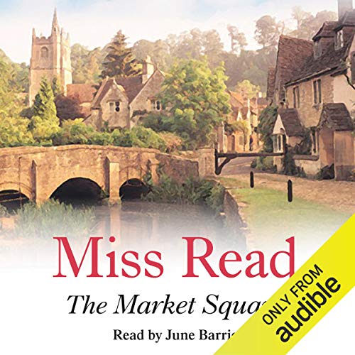 The Market Square Audiobook By Miss Miss Read cover art