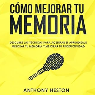 Cómo Mejorar tu Memoria [How to Improve Your Memory] cover art