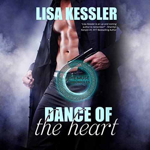 Dance of the Heart Audiobook By Lisa Kessler cover art