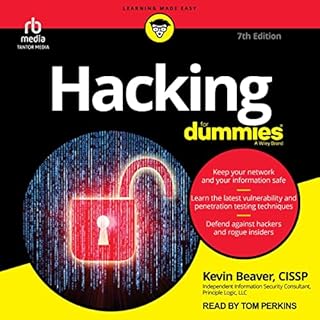 Hacking for Dummies, 7th Edition Audiobook By Kevin Beaver CISSP cover art