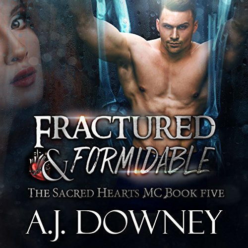 Fractured & Formidable Audiolibro Por A. J. Downey arte de portada