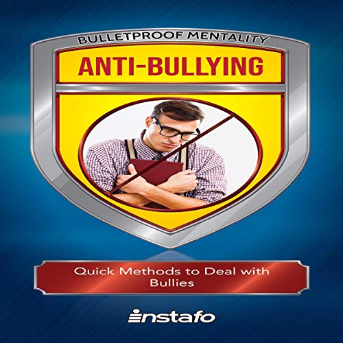 Anti-Bullying Audiobook By Instafo cover art