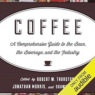 Coffee Audiobook By Robert W. Thurston, Jonathan Morris, Shawn Steiman cover art