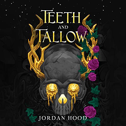 Teeth and Tallow cover art