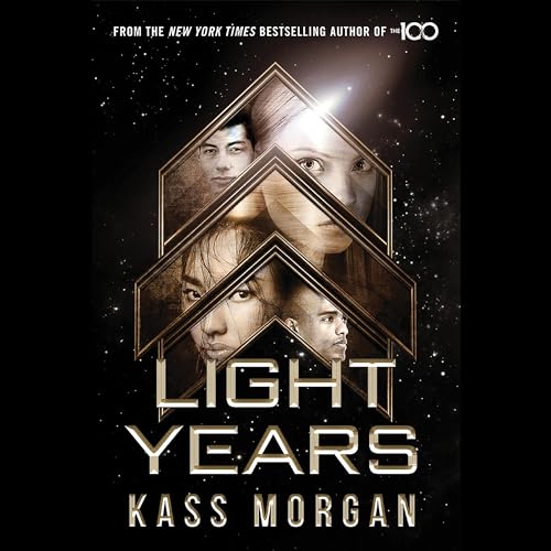 Light Years Audiobook By Kass Morgan cover art