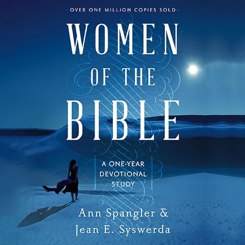 Women of the Bible Audiobook By Ann Spangler, Jean E. Syswerda cover art