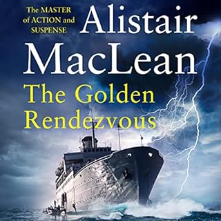 The Golden Rendezvous Audiobook By Alistair MacLean cover art