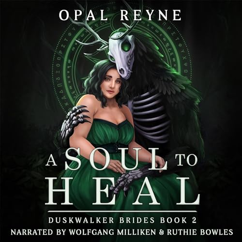 A Soul to Heal Audiobook By Opal Reyne cover art