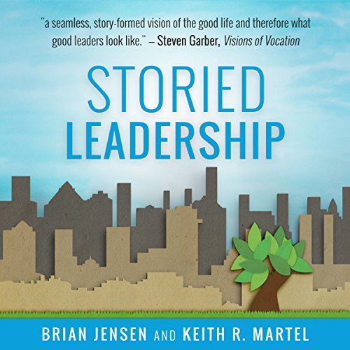 Storied Leadership Audiolivro Por Brian Jensen, Keith R. Martel capa