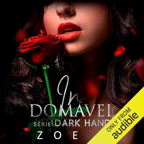 Indomável [Untamed] Audiobook By Zoe X cover art