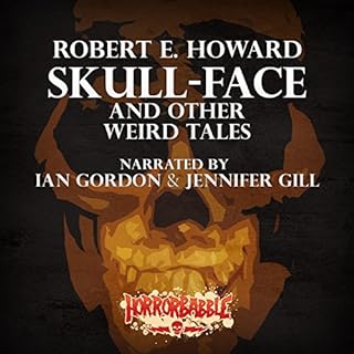 Skull-Face and Other Weird Tales Audiolibro Por Robert E. Howard arte de portada