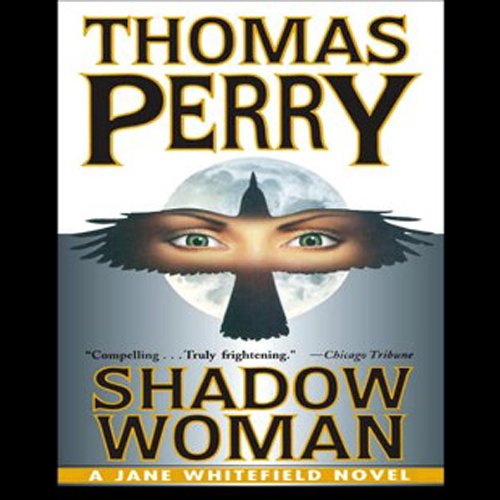 Shadow Woman Audiobook By Thomas Perry cover art