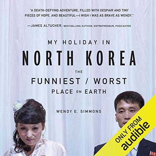 My Holiday in North Korea cover art