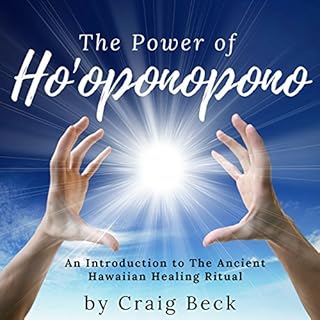 The Power of Ho'oponopono Audiolibro Por Craig Beck arte de portada