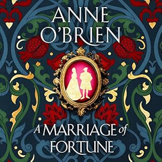 A Marriage of Fortune Audiolibro Por Anne O'Brien arte de portada