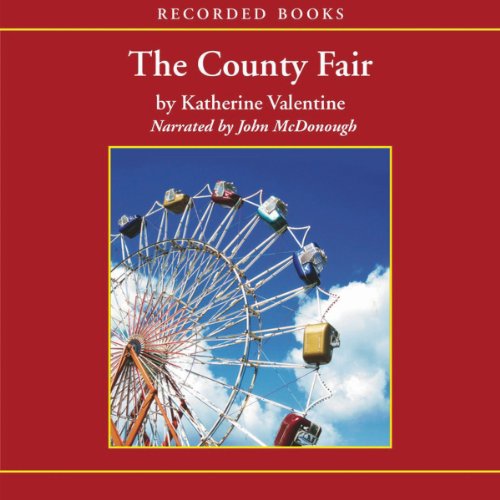 The County Fair Audiolibro Por Katherine Valentine arte de portada