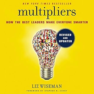 Multipliers, Revised and Updated Audiobook By Liz Wiseman, Stephen Covey - foreword cover art