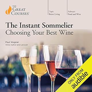 The Instant Sommelier: Choosing Your Best Wine cover art