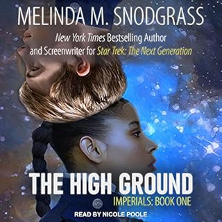 The High Ground Audiolibro Por Melinda Snodgrass arte de portada