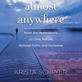 Almost Anywhere Audiolibro Por Krista Schlyer arte de portada