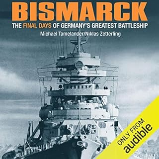 Bismarck Audiobook By Niklas Zetterling, Michael Tamelander cover art