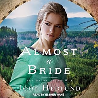 Almost a Bride Audiolibro Por Jody Hedlund arte de portada