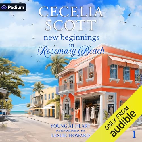 New Beginnings in Rosemary Beach Audiolibro Por Cecelia Scott arte de portada