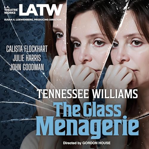 The Glass Menagerie Audiobook By Tennessee Williams cover art