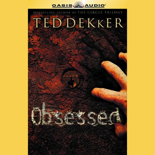 Obsessed Audiolibro Por Ted Dekker arte de portada