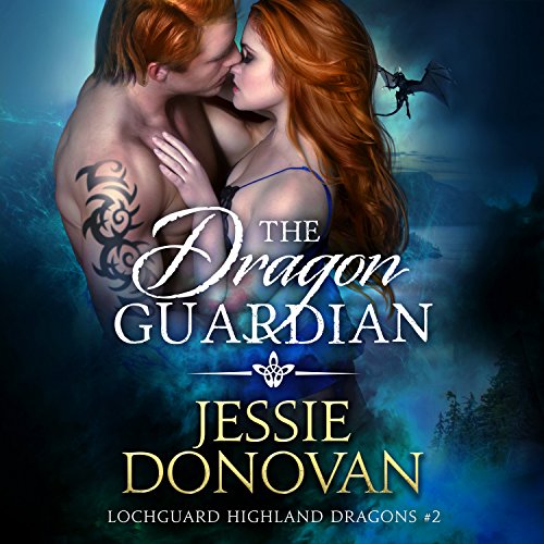 The Dragon Guardian Audiobook By Jessie Donovan cover art