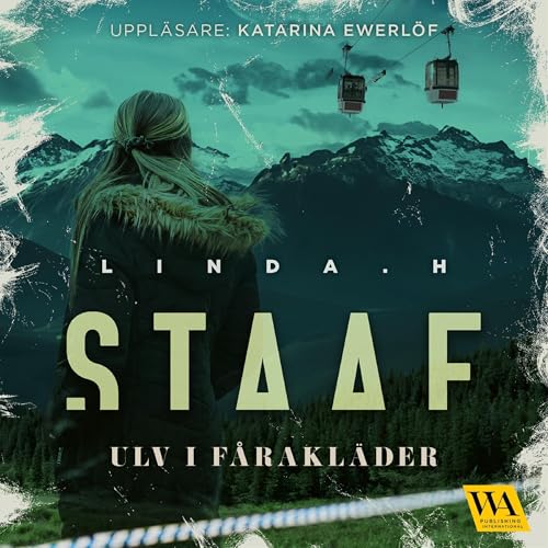 Ulv i fårakläder Audiolivro Por Linda H. Staaf capa