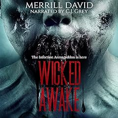 Wicked Awake Audiobook By Merrill David cover art