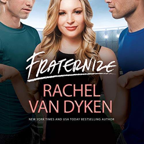 Fraternize Audiolibro Por Rachel Van Dyken arte de portada