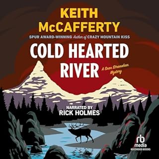 Cold Hearted River Audiobook By Keith McCafferty cover art