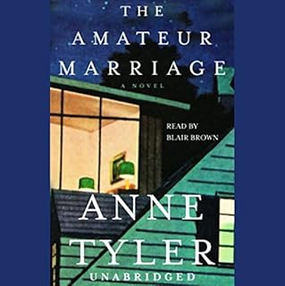 The Amateur Marriage Audiolibro Por Anne Tyler arte de portada