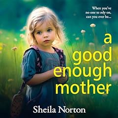 Couverture de A Good Enough Mother