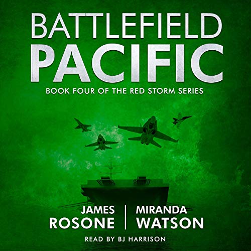 Battlefield Pacific: Book Four of the Red Storm Series cover art