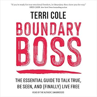 Boundary Boss Audiobook By Terri Cole MSW LCSW cover art