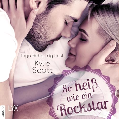 So heiß wie ein Rockstar Audiolivro Por Kylie Scott capa