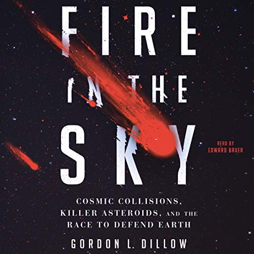 Fire in the Sky Audiolivro Por Gordon L. Dillow capa