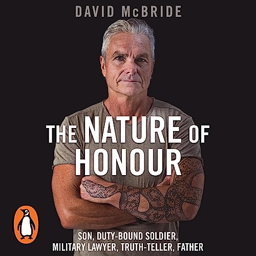 The Nature of Honour Audiobook By David McBride cover art