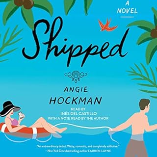 Shipped Audiobook By Angie Hockman cover art