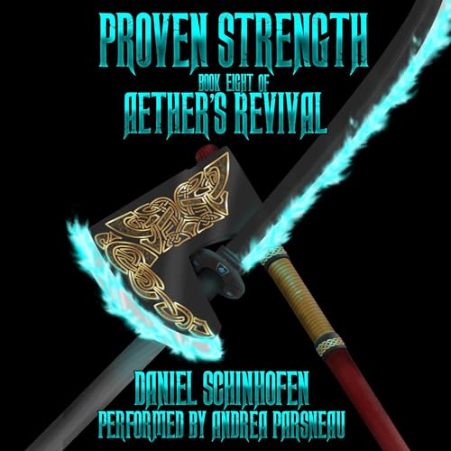 Proven Strength Audiobook By Daniel Schinhofen cover art