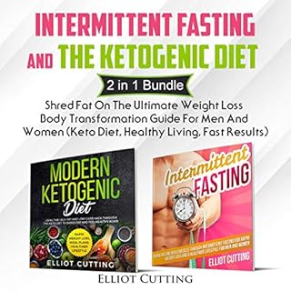 Intermittent Fasting and the Ketogenic Diet: 2 in 1 Collection Audiolibro Por Elliot Cutting arte de portada