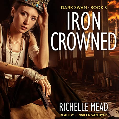 Iron Crowned Audiolibro Por Richelle Mead arte de portada