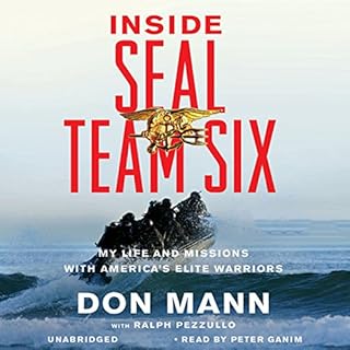 Inside SEAL Team Six Audiobook By Don Mann, Ralph Pezzullo cover art