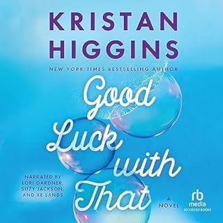 Good Luck with That Audiolibro Por Kristan Higgins arte de portada