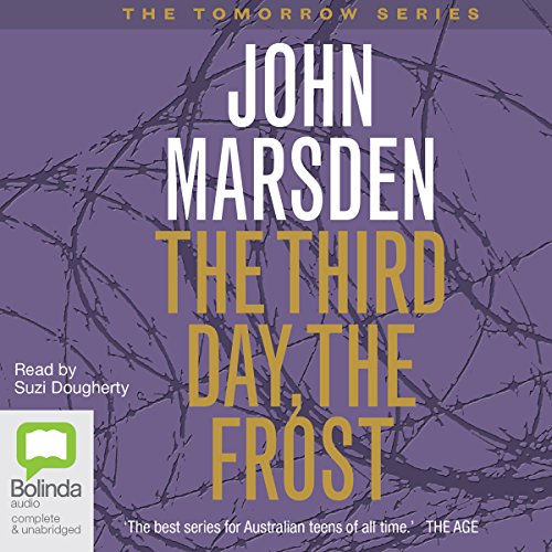 The Third Day, the Frost Audiolivro Por John Marsden capa