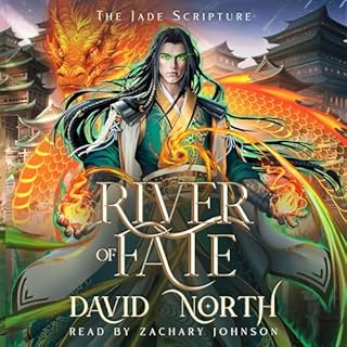 River of Fate: The Jade Scripture Audiobook By David North cover art